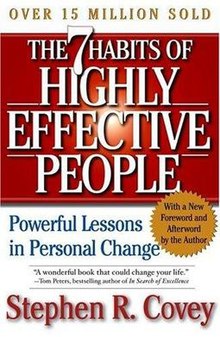 The 7 Habits of Highly Effective People The 7 Habits of Highly Effective People
