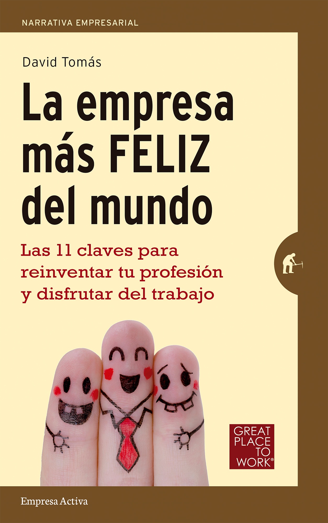 la empresa mas feliz del mundo
